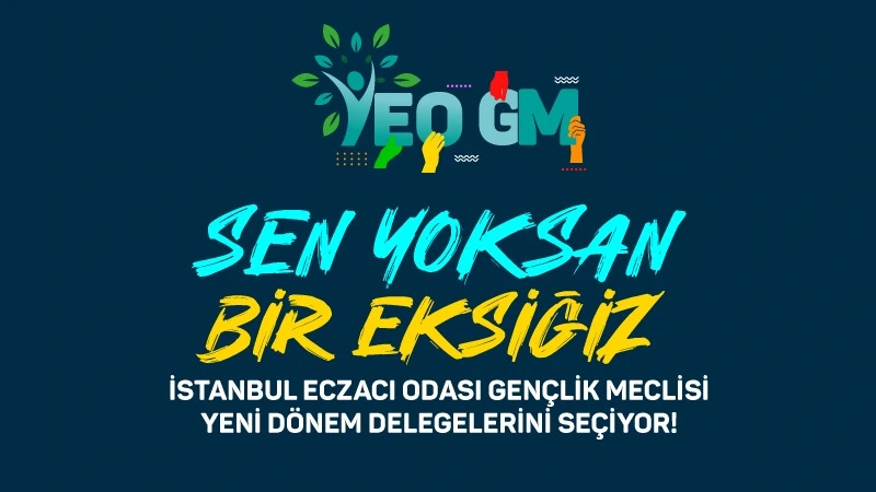 İstanbul Eczacı Odası Gençlik Meclisi Delegelerini Seçiyor!